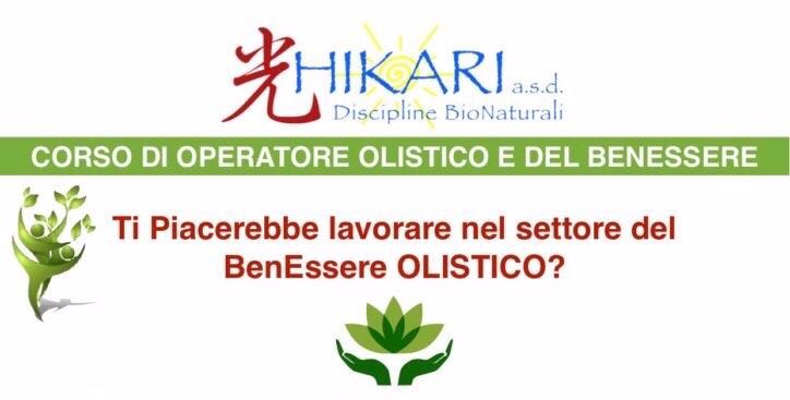 Ti piacerebbe lavorare nel settore del BenEssere OLISTICO?